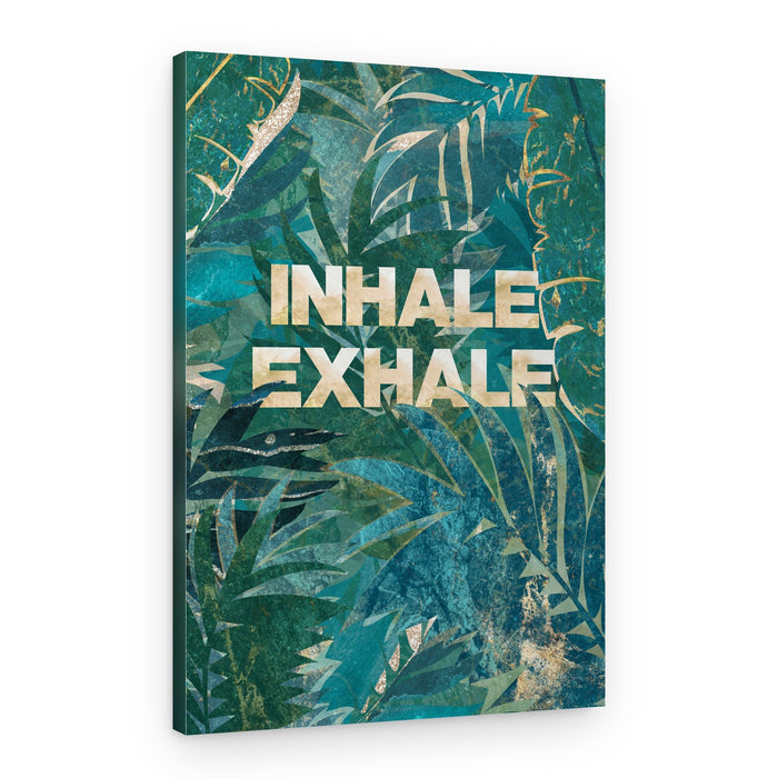 Inhale Exhale Tropical – Canvas Print