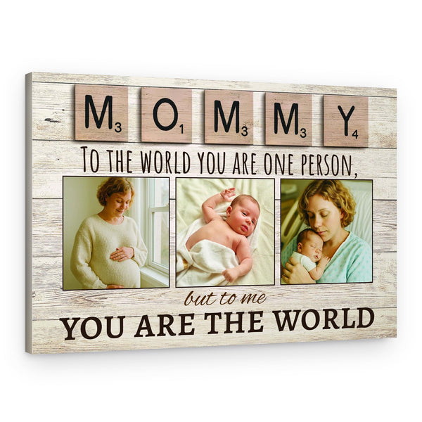You Are Our World New Mom Canvas