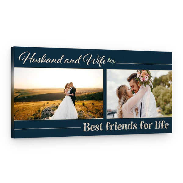 Husband And Wife Best Friend For Life Custom Photo Canvas Print