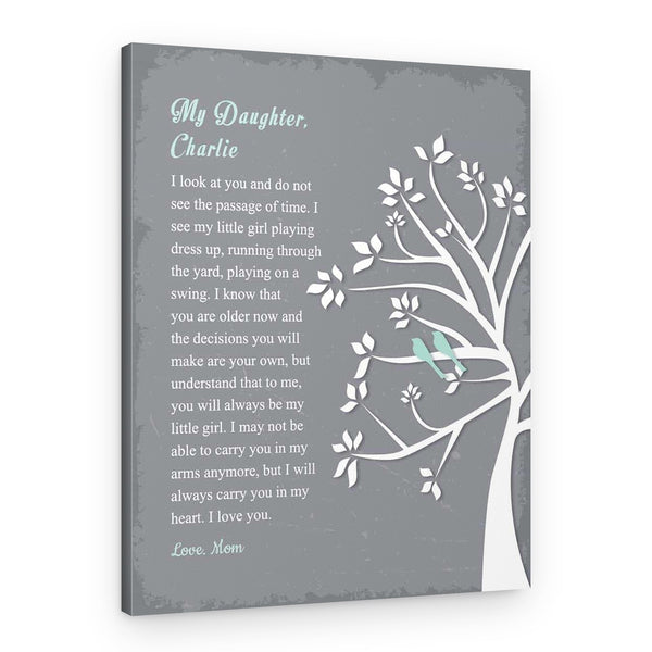 To My Daughter Canvas: A Poem of Love and Memories