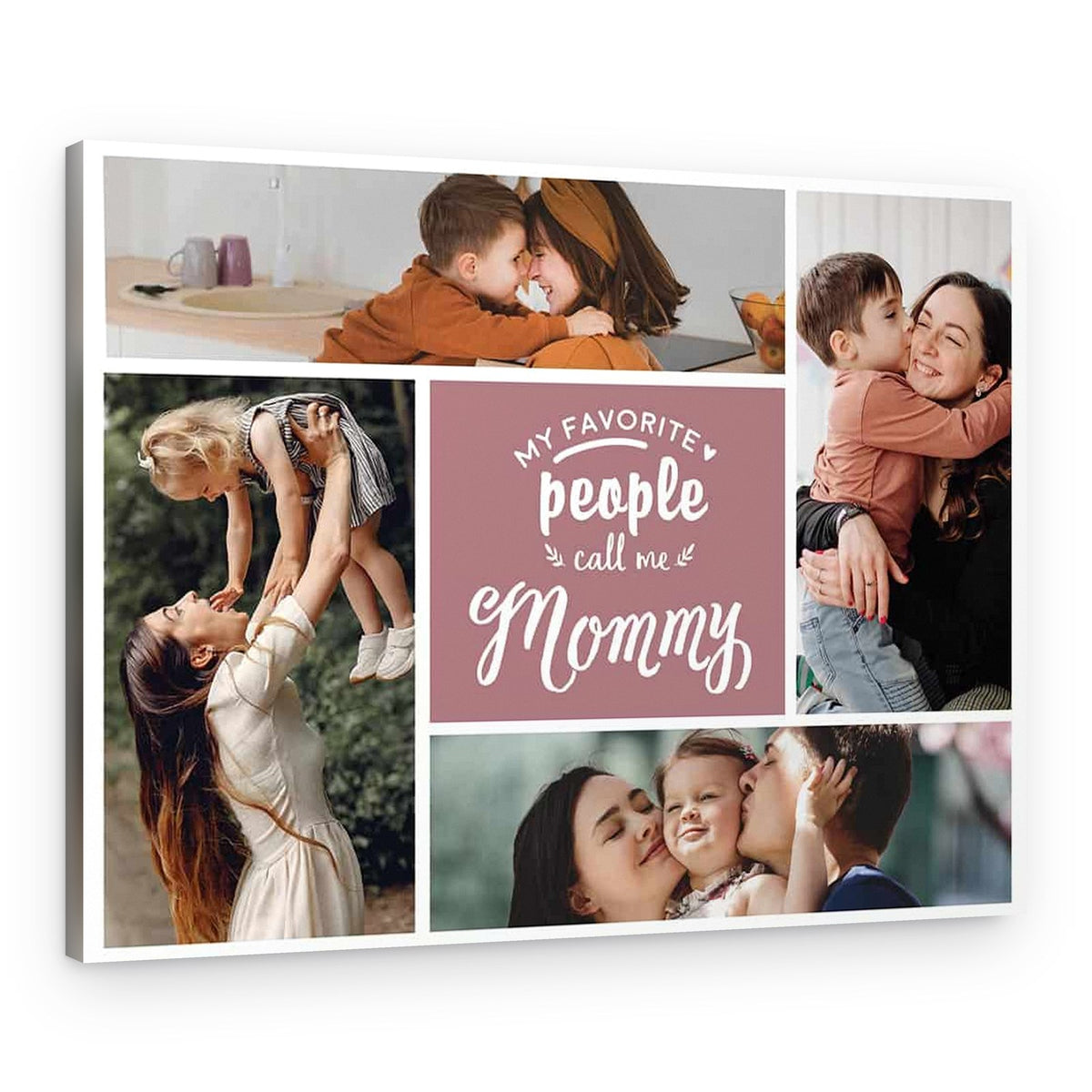 My Favorite People Call Me Mommy Photo Collage Canvas Print – Canvas Print – Design A