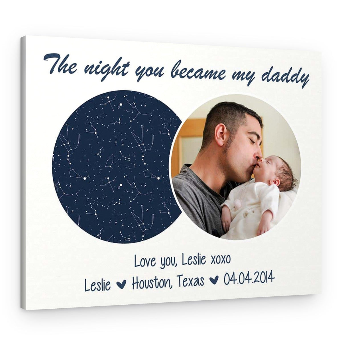 The Night You Became My Daddy Custom Star Map Photo Canvas Print – Canvas Print
