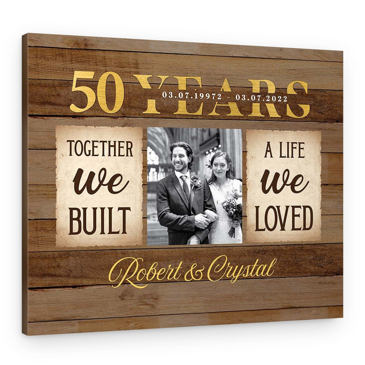 50th Anniversary Together We Built A Life We Loved Custom Canvas Print – Canvas Print