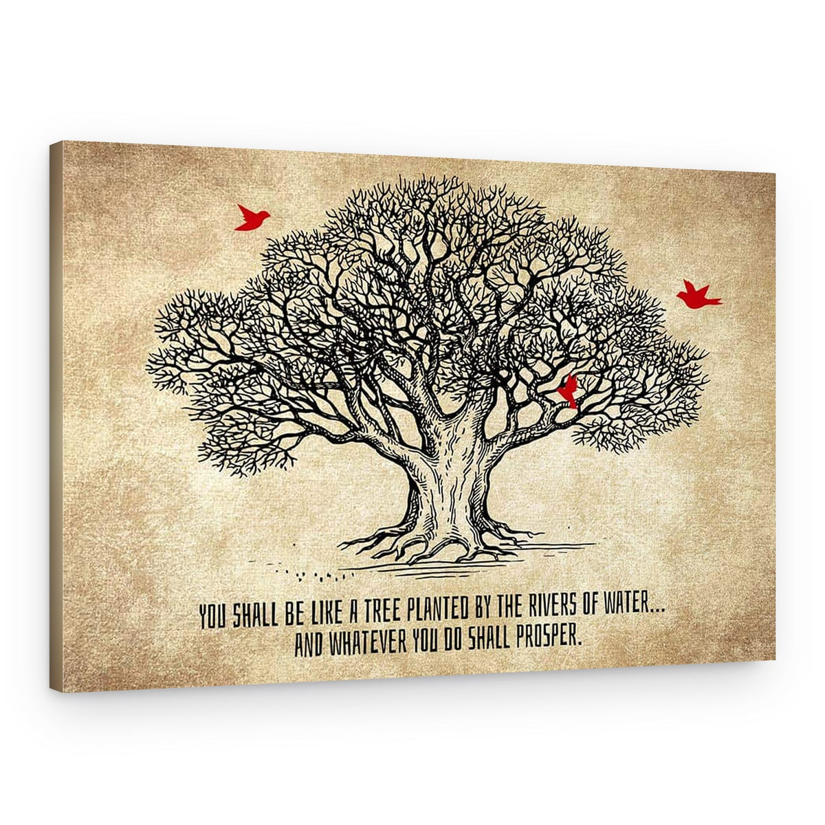 You Shall Be Like a Tree Planted by the Rivers of Water Canvas Print – Canvas Print
