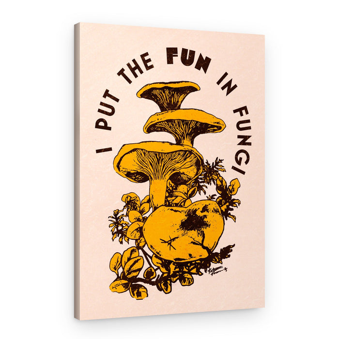 Fun In Fungi – Canvas Print