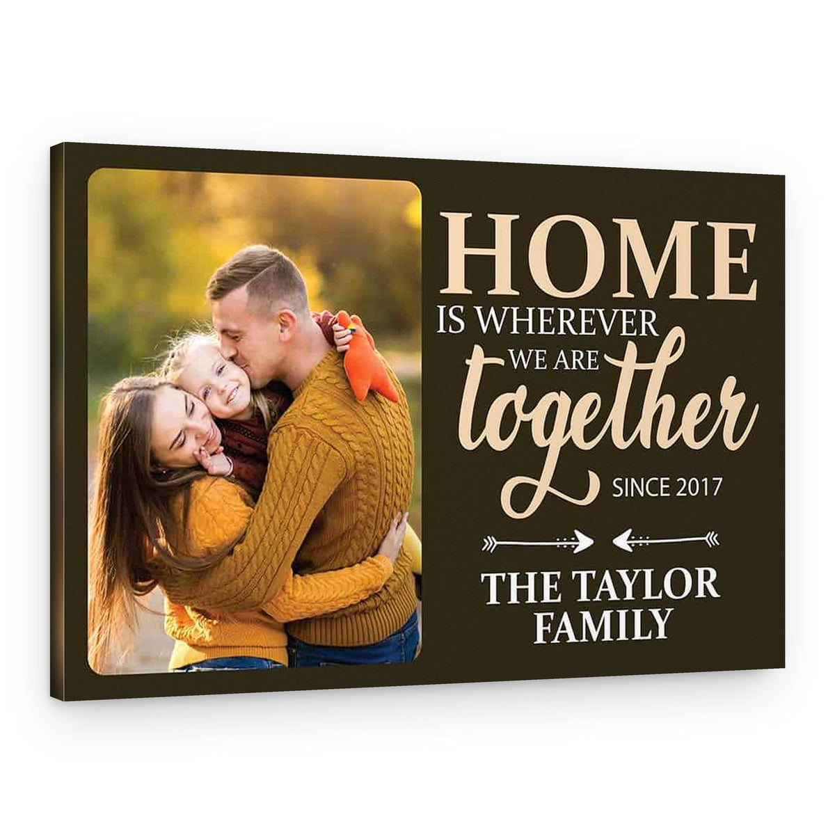 “Home is Wherever We Are Together” Custom Photo Canvas – Canvas Print