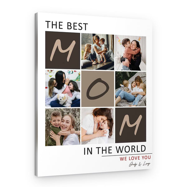The Best Mom In The World Custom Photo Canvas Print