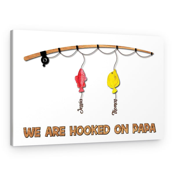 We Are Hooked On Papa Birth Month Fish Custom Canvas Print