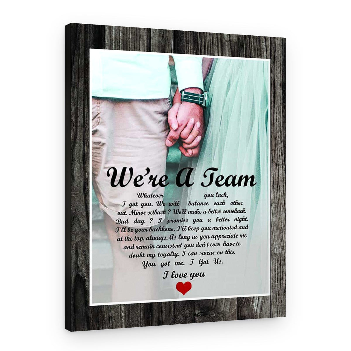 We Are A Team Wood Frame Custom Photo Canvas Print – Canvas Print