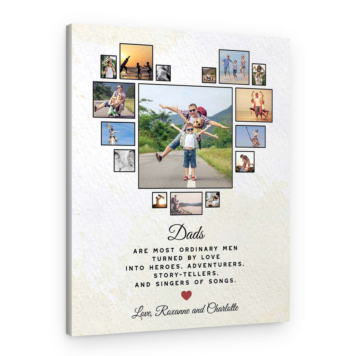 Dads Are Most Ordinary Men Custom Heart Shaped Photo Collage Canvas Print – Canvas Print