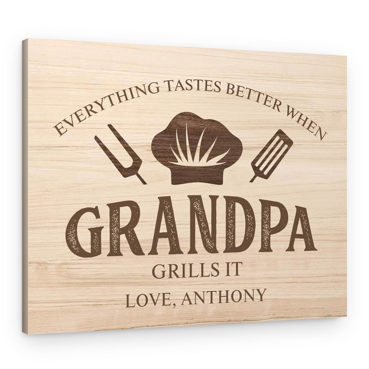 Everything Tastes Better When Grandpa Grills It Custom Canvas Print – Canvas Print