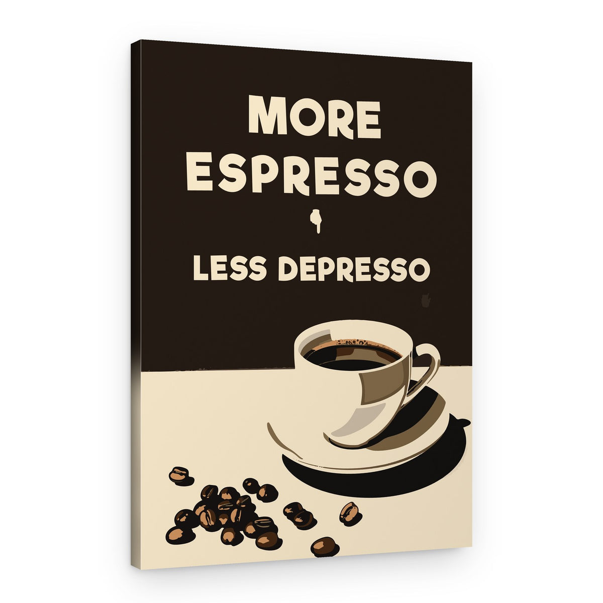 More Espresso Less Depresso – Canvas Print