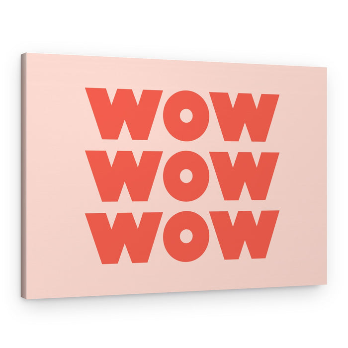 Modern Wow Statement – Canvas Print