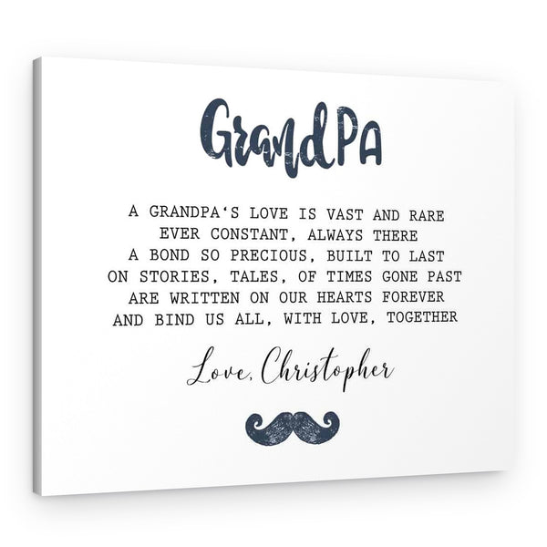 A Grandpa’s Love Is Vast And Rare Custom Canvas Print