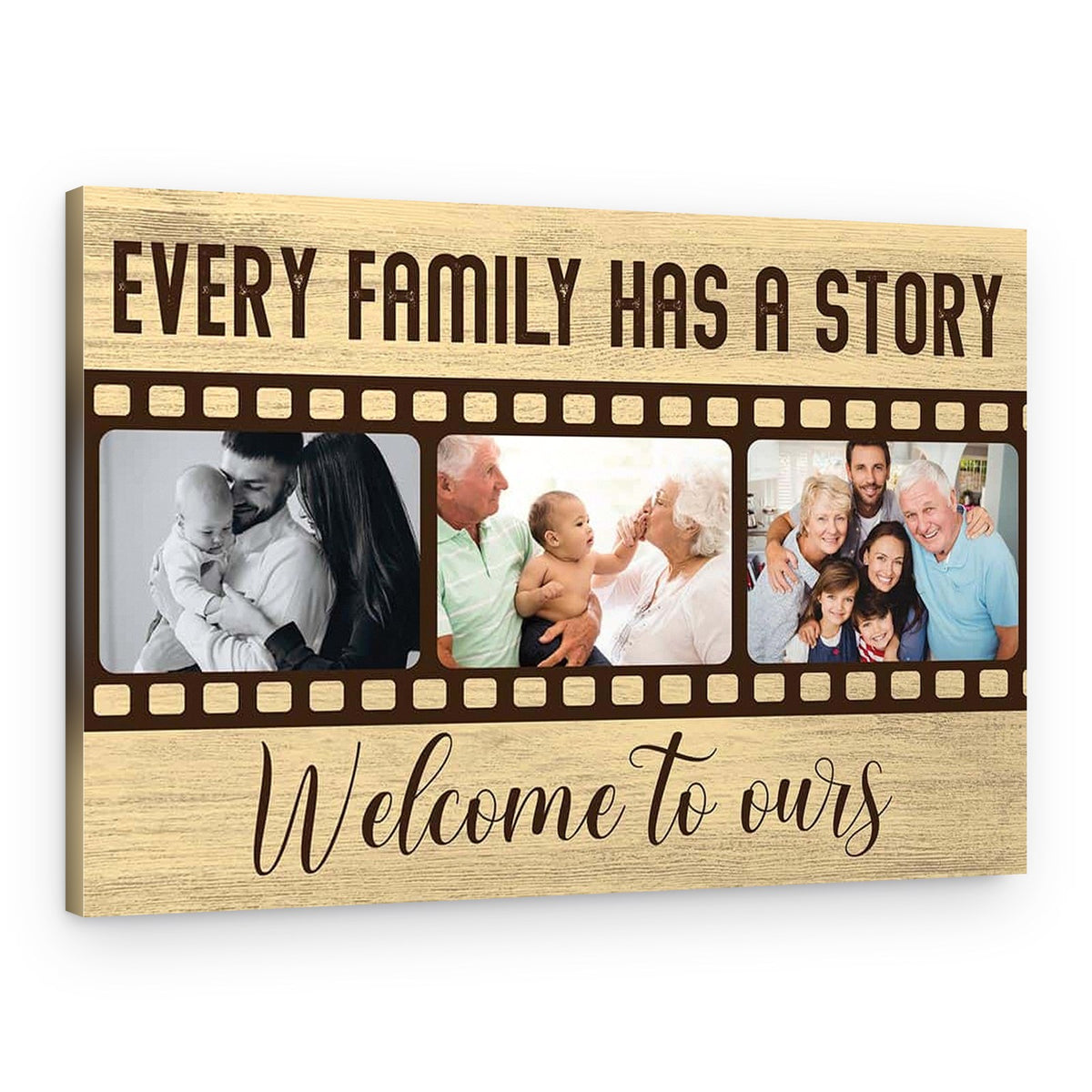 Every Family Has A Story Welcome To Ours Custom Photo Canvas Print – Canvas Print
