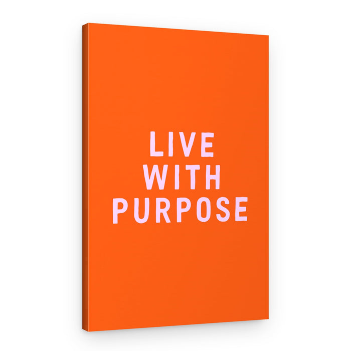 Bold Purpose Message – Canvas Print