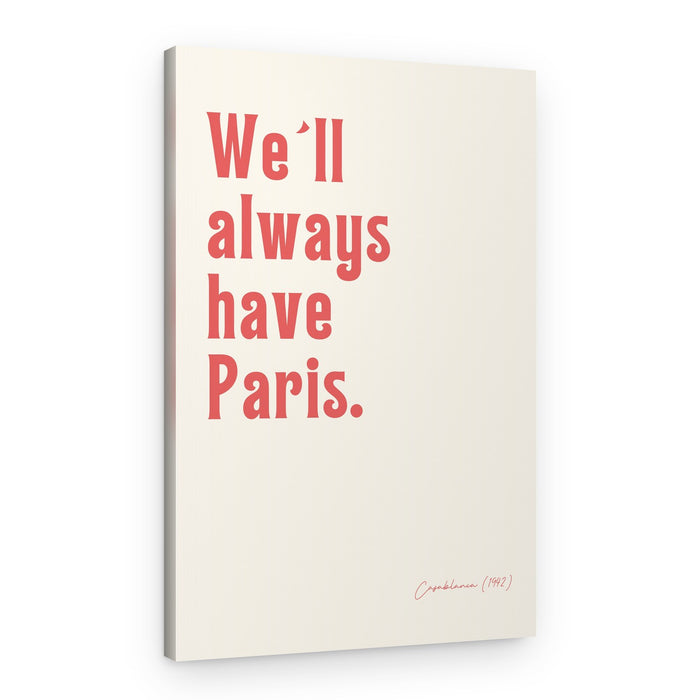 Romantic Paris Quote – Canvas Print
