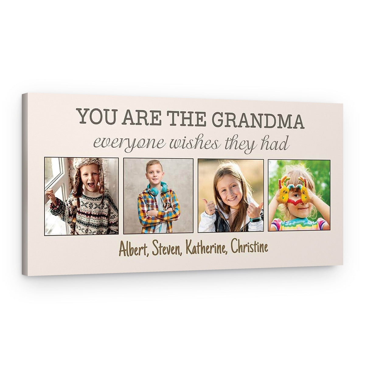 You Are the Grandma Everyone Wishes They Had Custom Canvas Print – Canvas Print – Design A