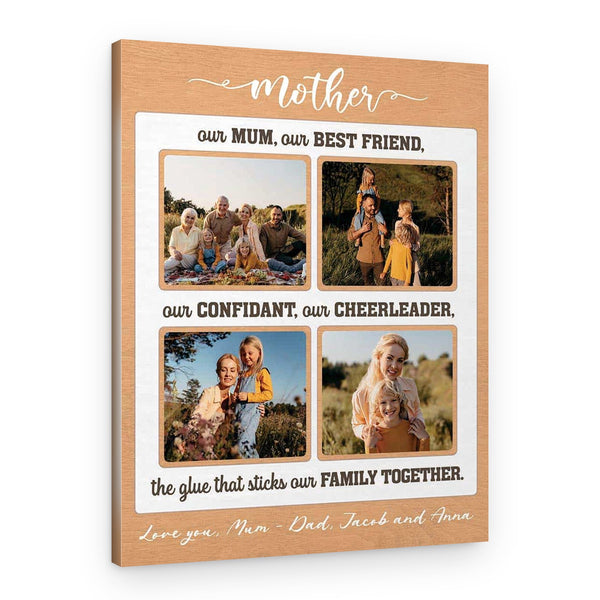 Our Mom, Our Best Friend, Our Confidant, Our Cheerleader Custom Text And Photo Canvas Print