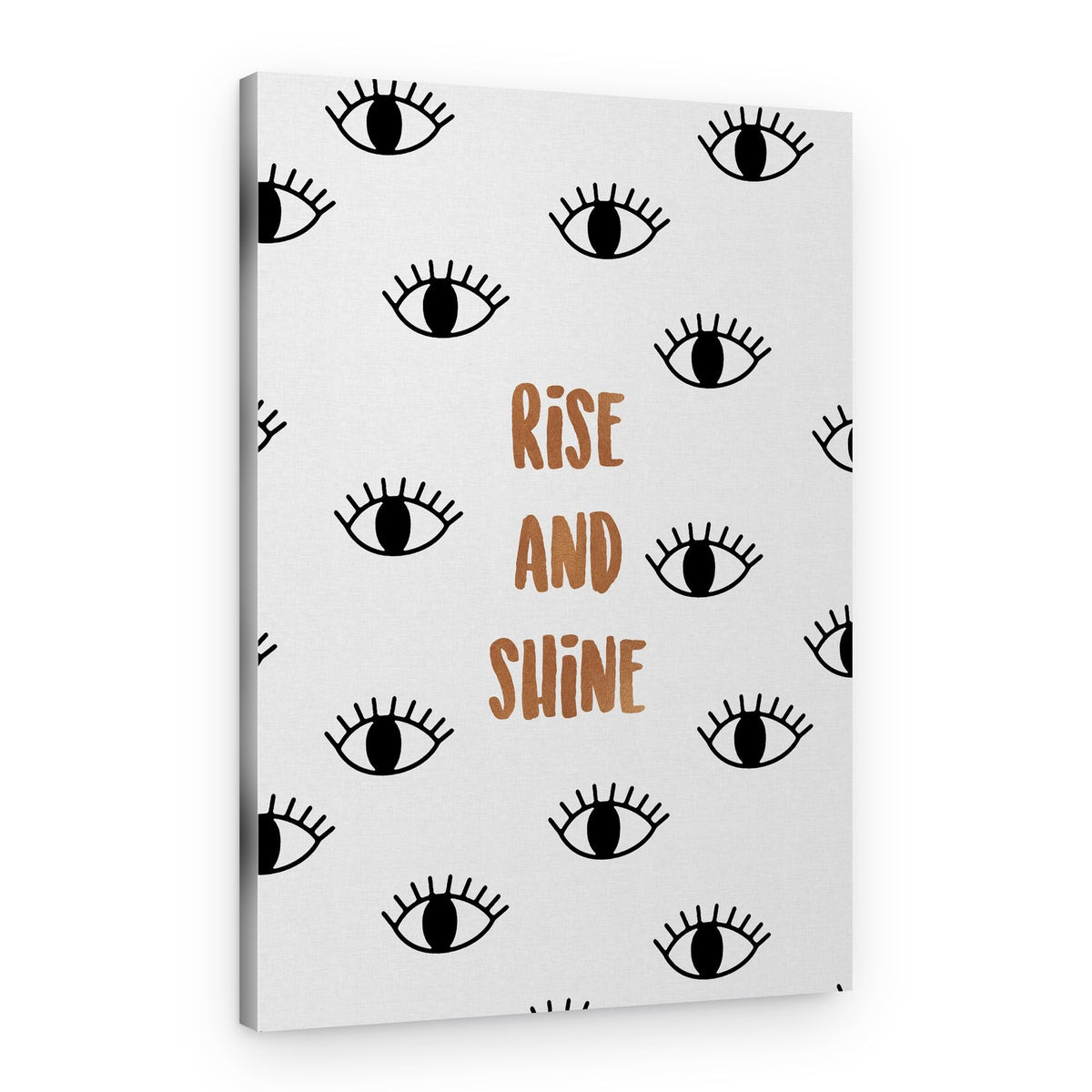Rise And Shine Eyes – Canvas Print