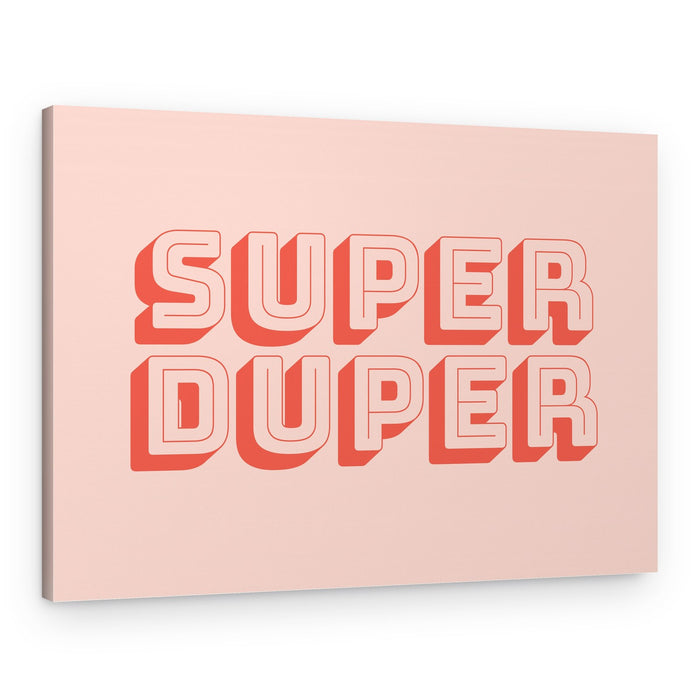 Retro Super Duper – Canvas Print