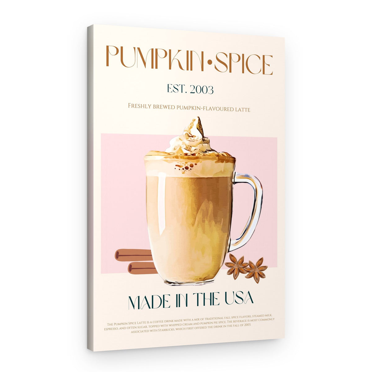 Pumpkin Spice Latte – Canvas Print