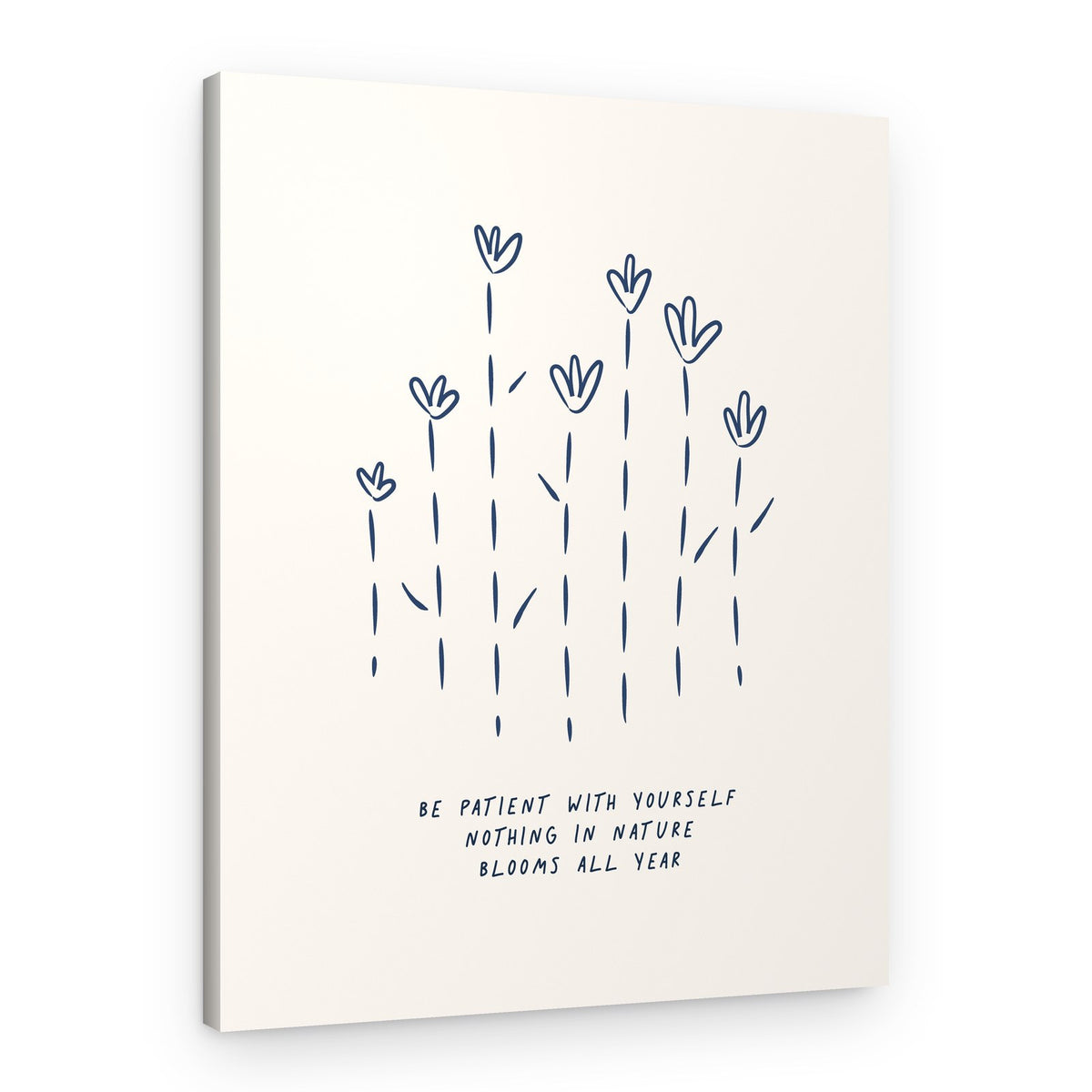 Patience Blooms Gently – Canvas Print