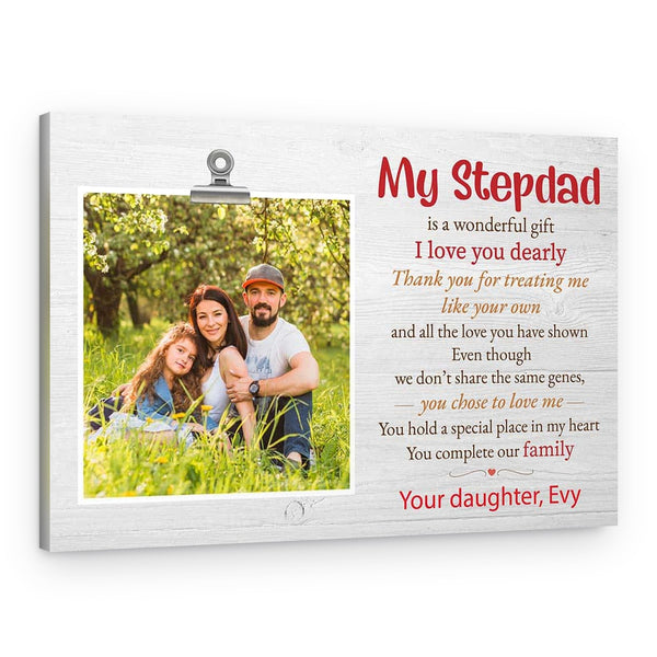 My Stepdad Is A Wonderful Gift Poem – Custom Photo Canvas Print