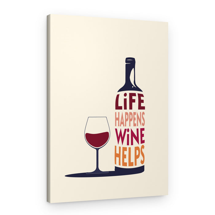 Life Happens Wine Helps – Canvas Print