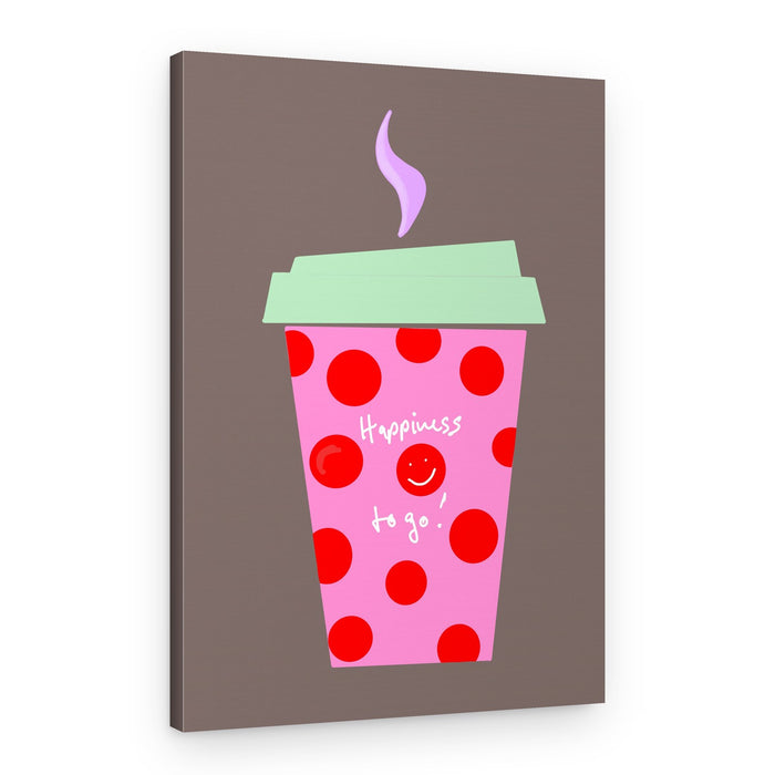 Happiness To Go Cup – Canvas Print