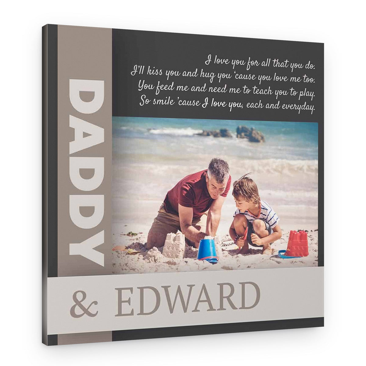 I Love You For All That You Do Father’s Day Poem Custom Photo Canvas – Canvas Print
