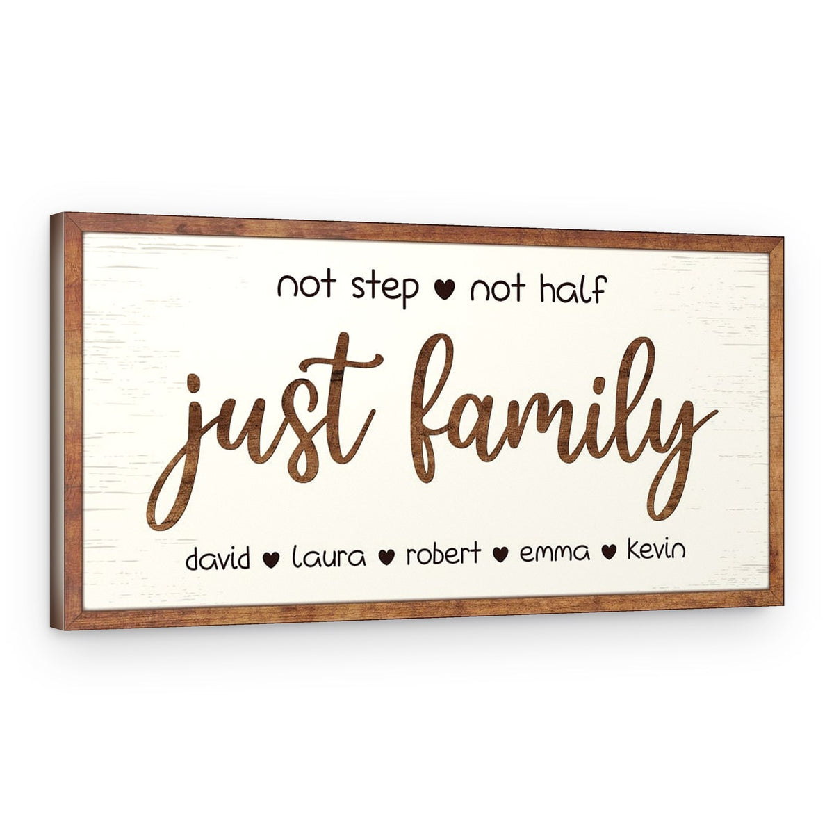 Not Step Not Half Just Family Custom Canvas Print – Canvas Print – Landscape