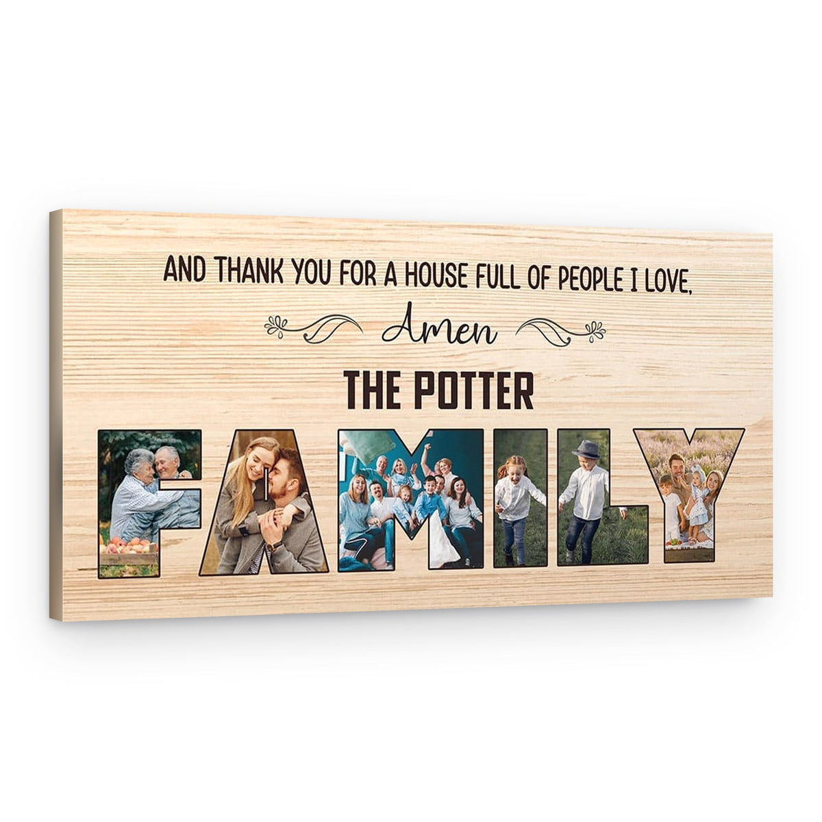 And Thank You For A House Full Of People I Love Custom Photo Canvas Print – Canvas Print