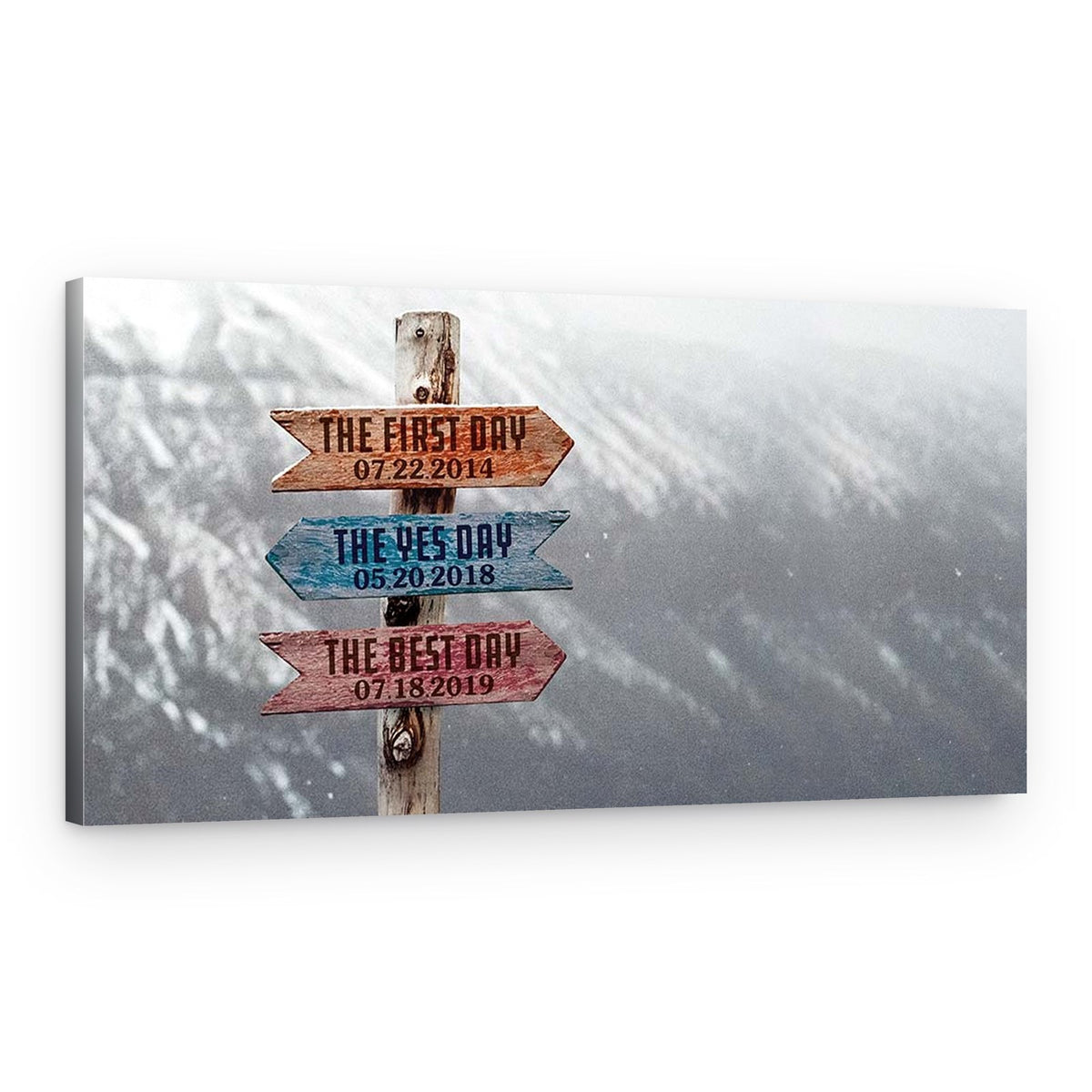 The First Day, The Yes Day, The Best Day Street Sign Canvas – Canvas Print