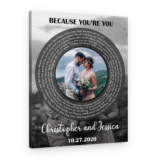Because You’re You Wedding Song Lyrics Custom Canvas Print
