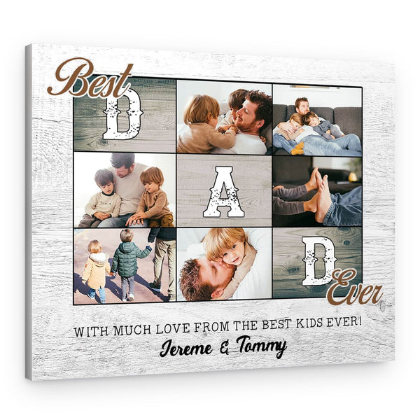 Best Dad Ever With Much Love From The Best Kids Ever Canvas Print