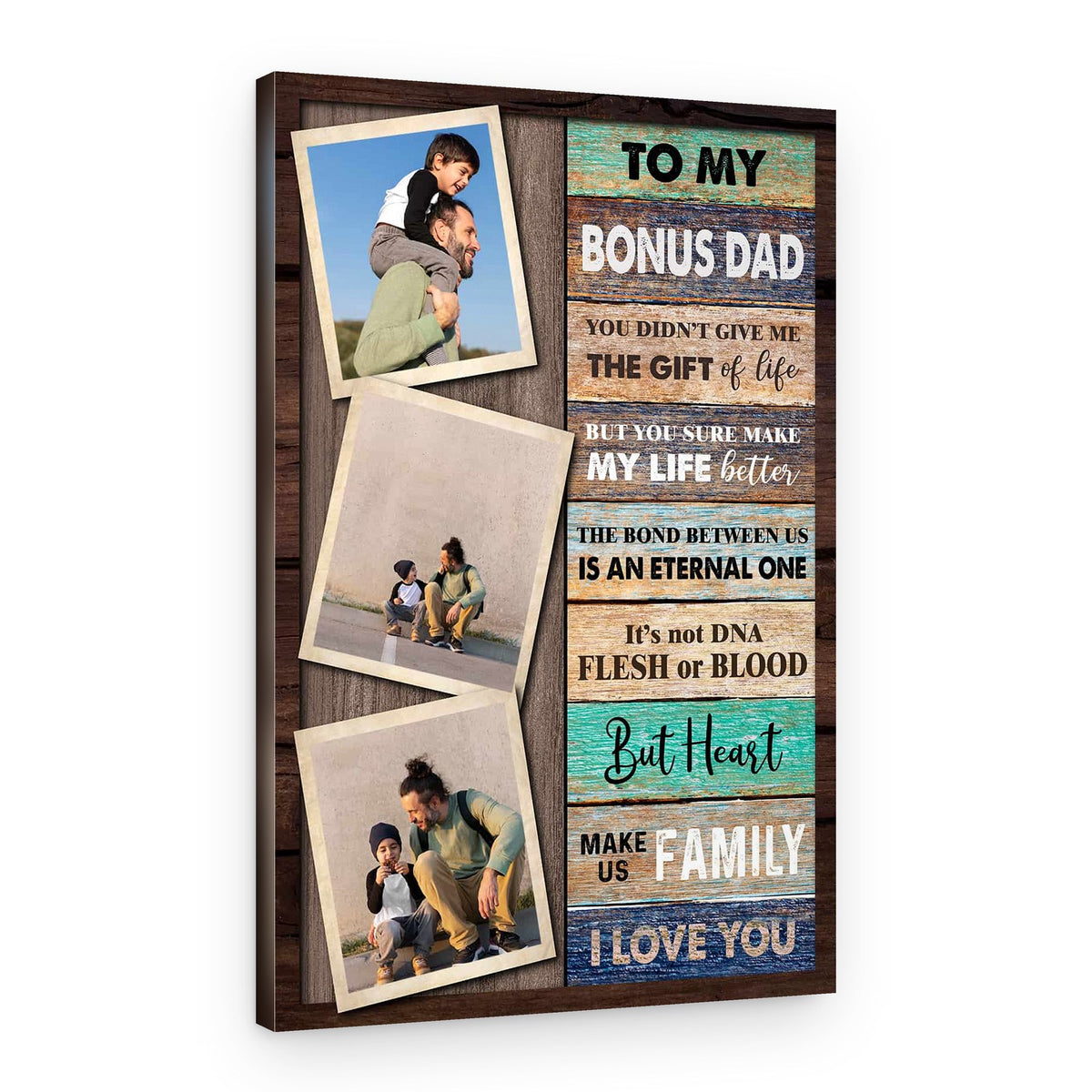 To My Bonus Dad Custom Photo Canvas Print – Canvas Print
