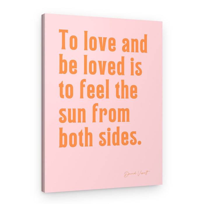 To Love And Be Loved – Canvas Print