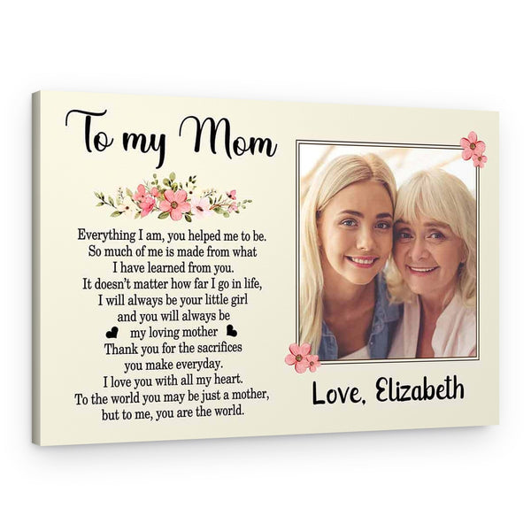 Mothers Day Gift for Mom from Daughter To My Mom Photo Canvas