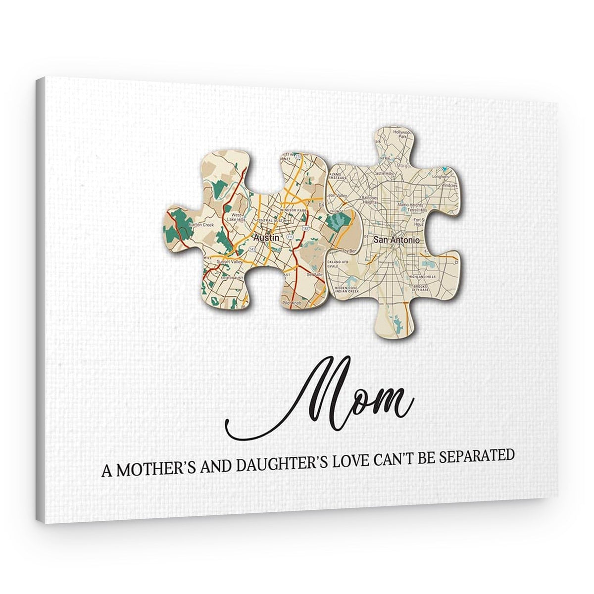 Mom You Are The Piece That Holds Us Together Puzzle Map Canvas Print – Canvas Print – 2 Pieces