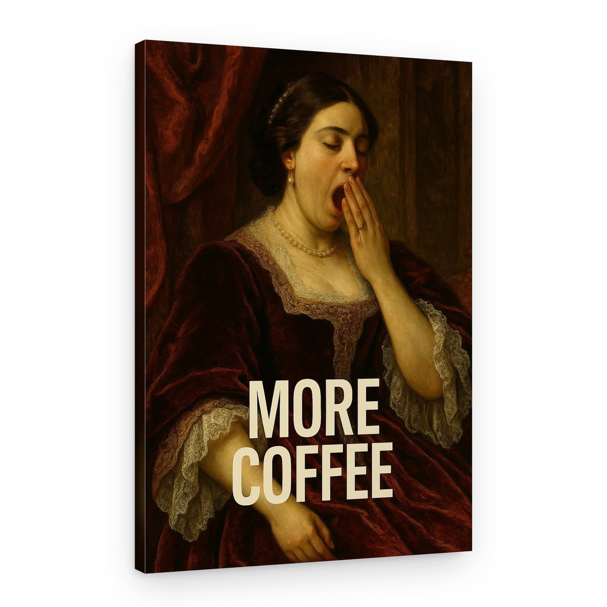 Yawning for Coffee – Canvas Print