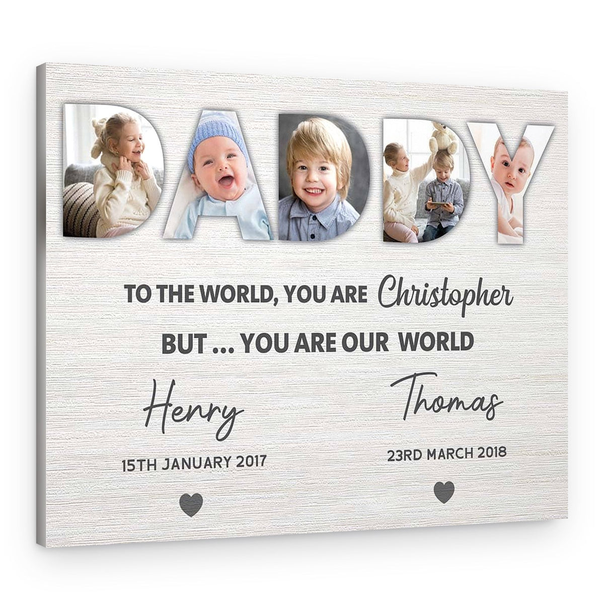Daddy You Are Our World Custom Canvas Print – Canvas Print