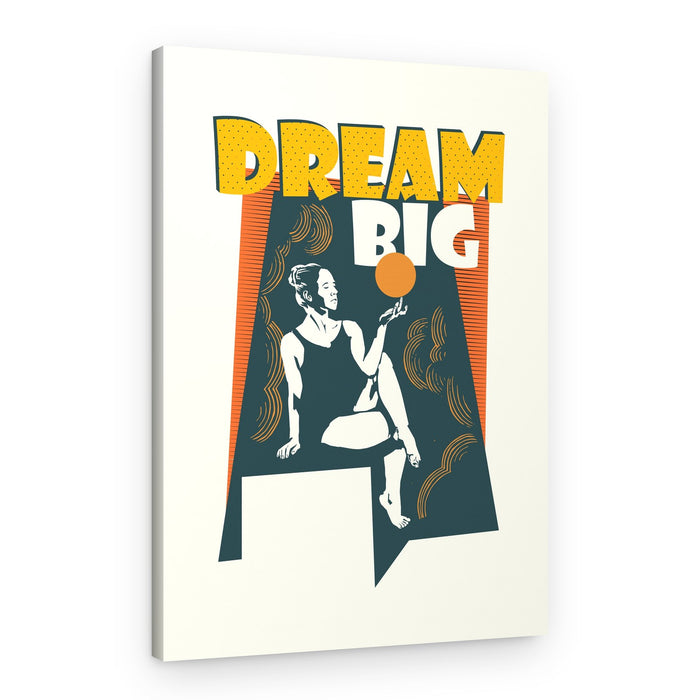Dream Big Balance – Canvas Print