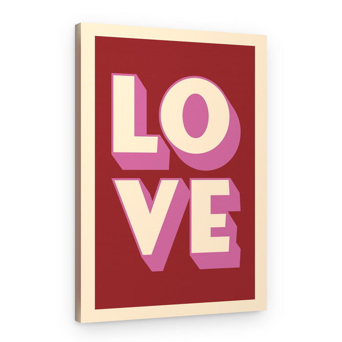 Bold Love Message – Canvas Print