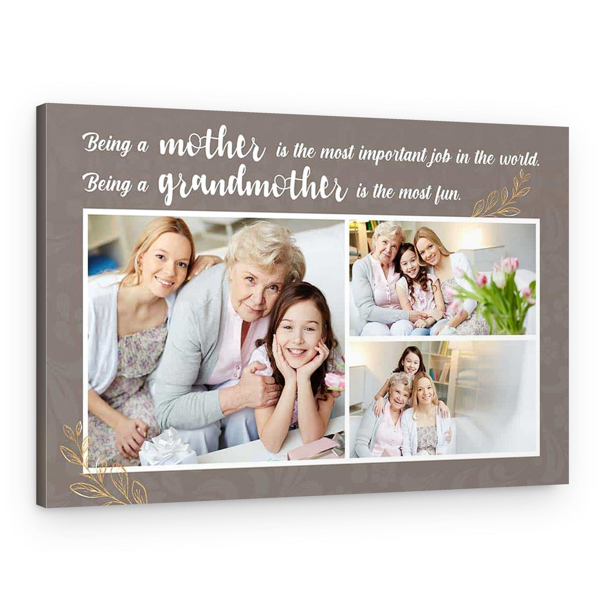 Being A Grandmother Is The Most Fun Custom Photo Canvas Print – Canvas Print