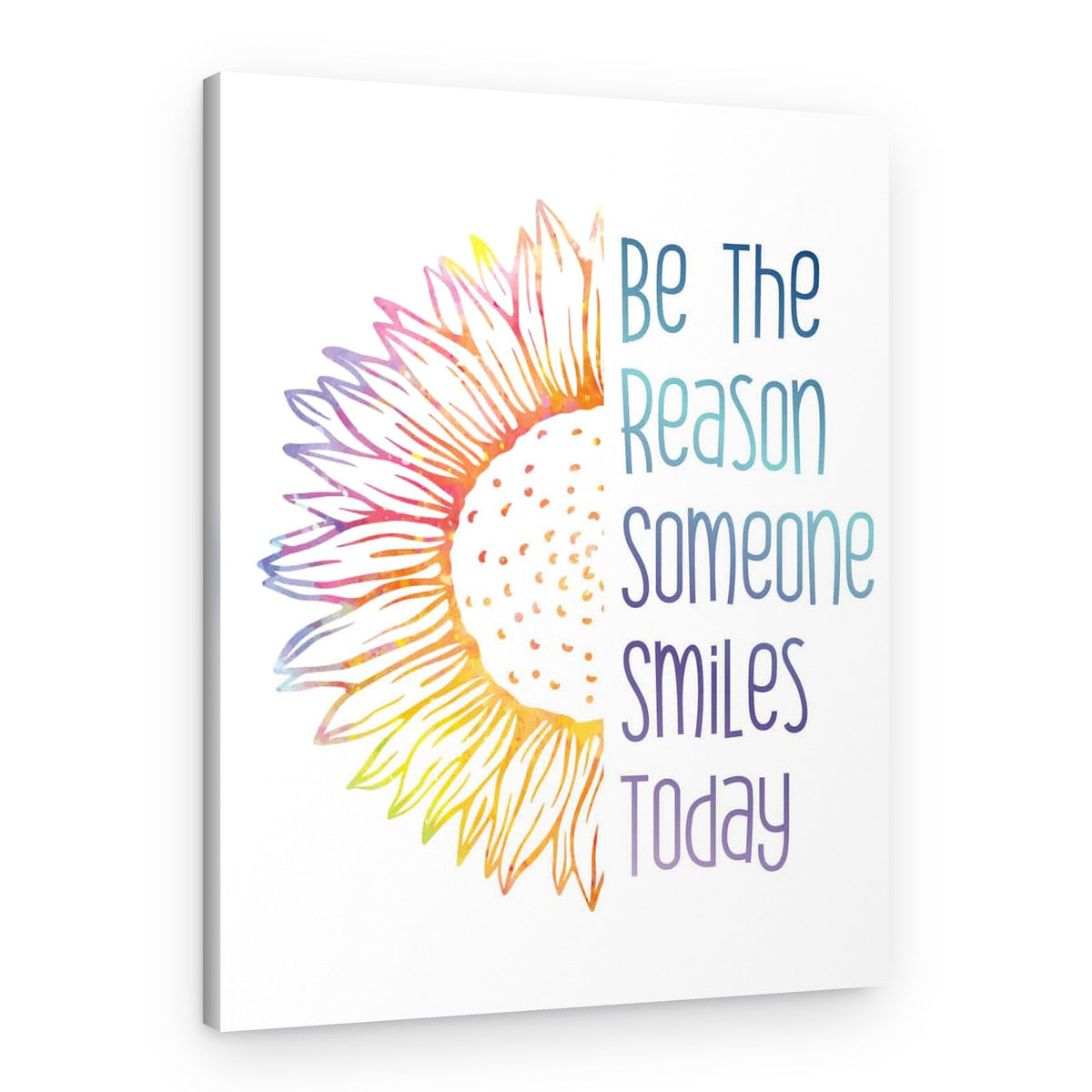 Be The Reason Someone Smiles Today Canvas Wall Art – Canvas Print