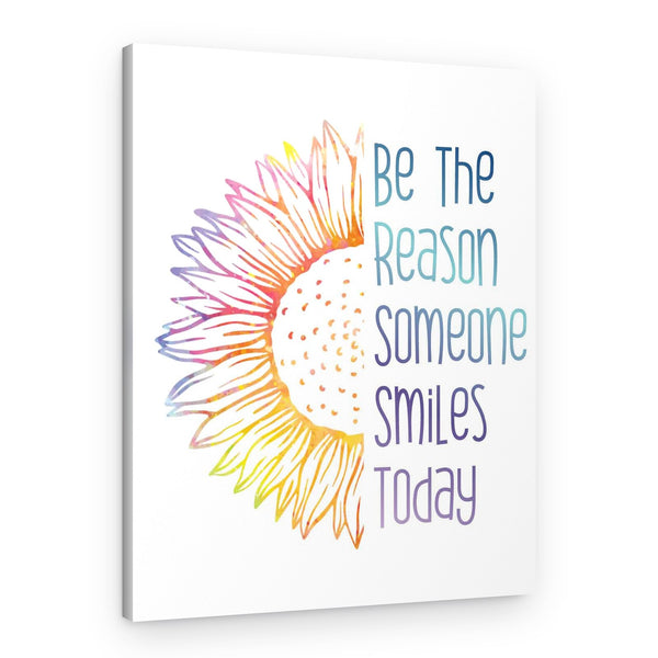 Be The Reason Someone Smiles Today Canvas Wall Art