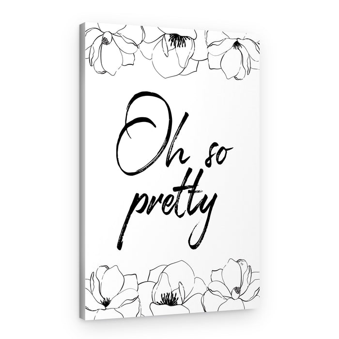 Oh So Pretty Floral – Canvas Print