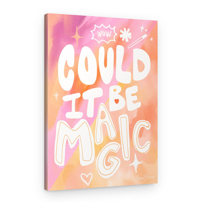 Could It Be Magic – Canvas Print
