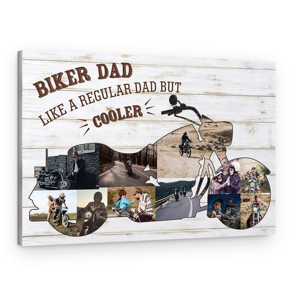 Biker Dad Like A Regular Dad But Cooler Cruiser Motorcycle Photo Collage Canvas Print